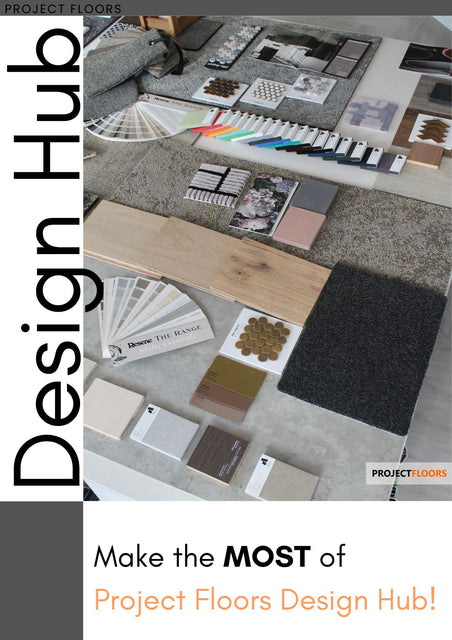 Make the MOST of Project Floors Design Hub!